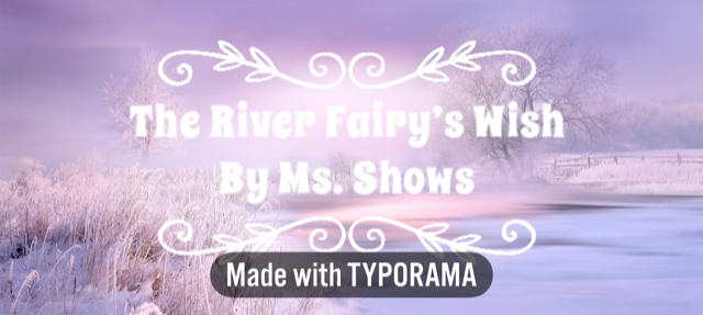The River Fairy's Wish