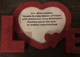 Mrs. Wise reads "Amelia Bedelia Makes a Friend", with permission from Scholastic
